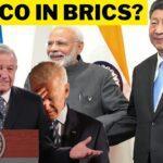 Mexico to Join BRICS